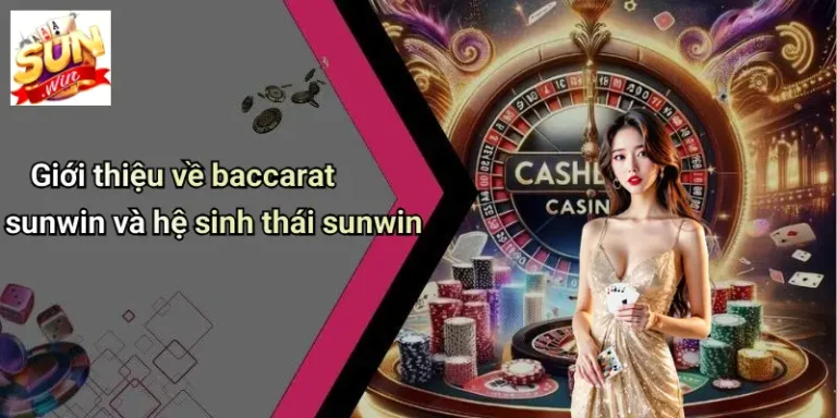 Baccarat Sunwin